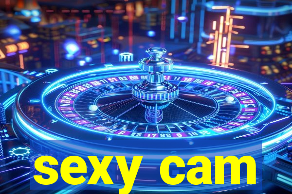 sexy cam